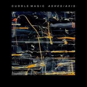 Cuddle Ashes/Axis LP
