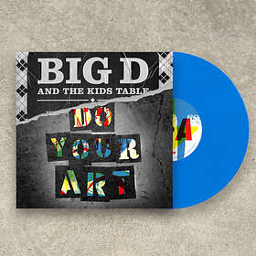 Big D And The Kids Table Do Your Art LP