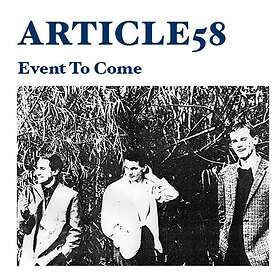 Article 58 Event To Come Limited Edition LP