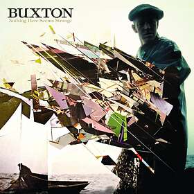 Buxton Nothing Here Seems Strange LP