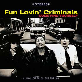 Fun Lovin Criminals Come Find Yourself (25th Anniversary Edition) LP