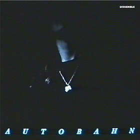 Autobahn Dissemble LP