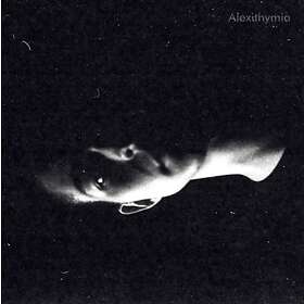 Oulton Alexithymia LP