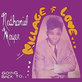 Nathaniel Mayer Going Back To The Village Of Love LP
