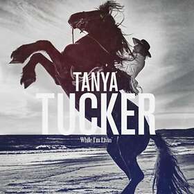 Tanya Tucker While I'm Livin' LP