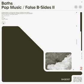 Baths - Pop Music/False B-Sides LP