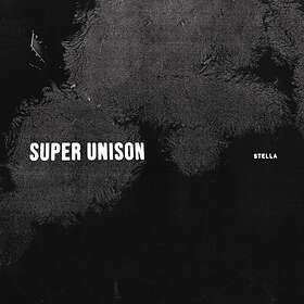 Super Unison - Stella MC