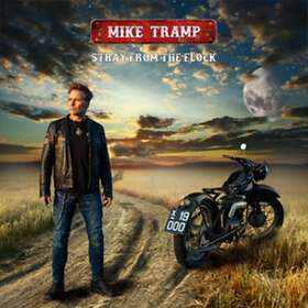 Mike Tramp - Stray From The Flock MC