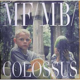 Mf/mb/ Colossus LP