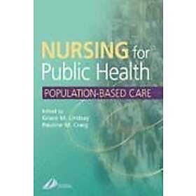 Pauline M Craig: Nursing for Public Health