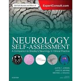 Justin T Jordan: Neurology Self-Assessment: A Companion to Bradley's in Clinical
