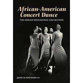 John Perpener: African-American Concert Dance