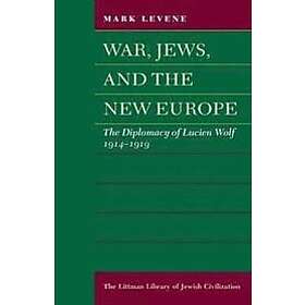 Mark Levene: War, Jews and the New Europe