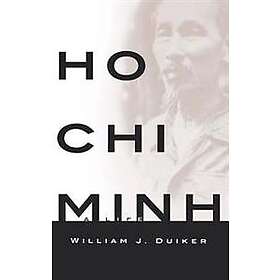 William J Duiker: Ho Chi Minh