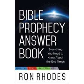 Ron Rhodes: Bible Prophecy Answer Book