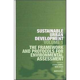 Stephen Curwell, Mark Deakin, Martin Symes: Sustainable Urban Development Volume 1