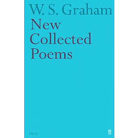 W S Graham, Matthew Francis: New Collected Poems