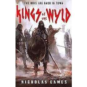 Nicholas Eames: Kings of the Wyld