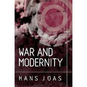 H Joas: War and Modernity