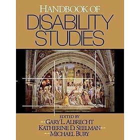 Gary L Albrecht: Handbook of Disability Studies