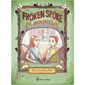 Kerstin Lundberg Hahn: Fröken Spöke på sommarlov
