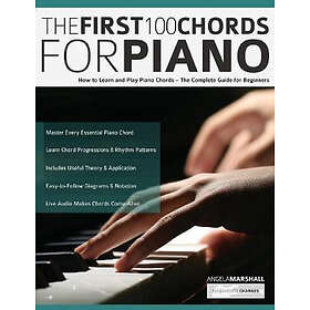 Angela Marshall, Joseph Alexander, Tim Pettingale: The First 100 Chords for Piano