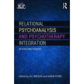 Jill Bresler, Karen E Starr: Relational Psychoanalysis and Psychotherapy Integration