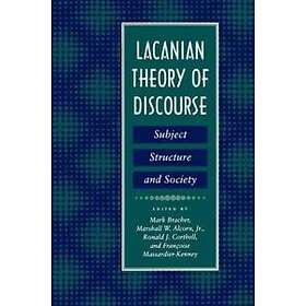 Mark Bracher: Lacanian Theory of Discourse