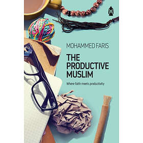 Mohammed Faris: The Productive Muslim
