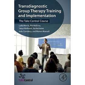 Lydia Morris: Transdiagnostic Group Therapy Training and Implementation