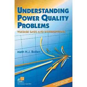 MHJ Bollen: Understanding Power Quality Problems Voltage Sags &; Interruptions