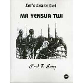 Paul A Kotey: Let's Learn Twi