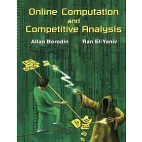 Allan Borodin: Online Computation and Competitive Analysis