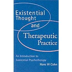 Hans W Cohn: Existential Thought and Therapeutic Practice