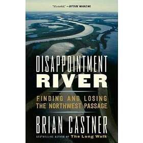 Brian Castner: Disappointment River