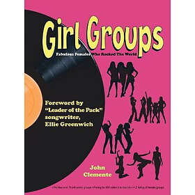 John Clemente: Girl Groups