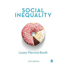 Louise Warwick-Booth: Social Inequality