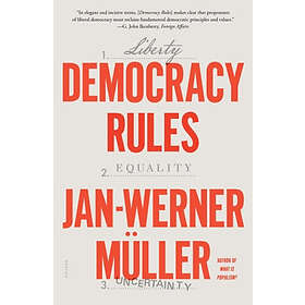 Jan-Werner Müller: Democracy Rules