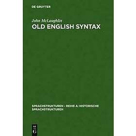 John McLaughlin: Old English Syntax