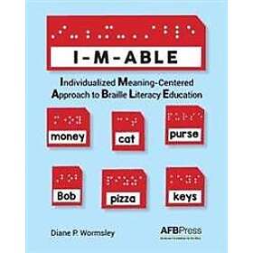 Diane P Wormsley: I-M-Able