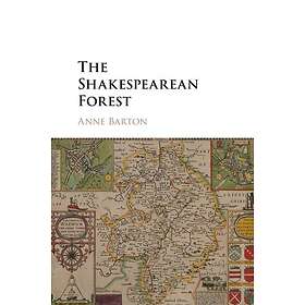 Anne Barton: The Shakespearean Forest