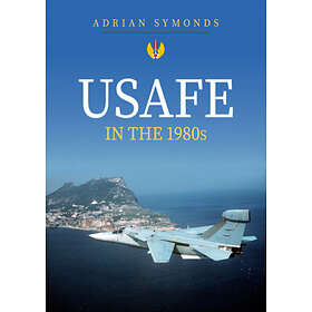 Adrian Symonds: USAFE in the 1980s