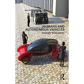 Joseph Giacomin: Humans and Autonomous Vehicles