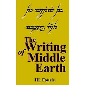 Hl Fourie: The Writing of Middle Earth