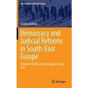 Cristina Dallara: Democracy and Judicial Reforms in South-East Europe