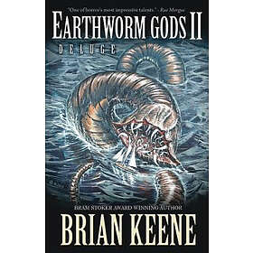 Brian Keene: Earthworm Gods II