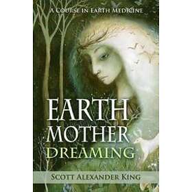 Scott Alexander King: Earth Mother Dreaming