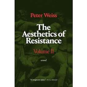 Peter Weiss: The Aesthetics of Resistance, Volume II