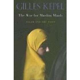 Gilles Kepel: The War for Muslim Minds