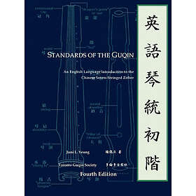 Juni Yeung: Standards of the Guqin